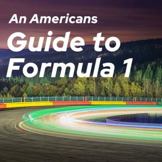 An Americans Guide to Formula 1