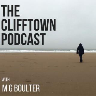 The Clifftown Podcast with M G Boulter