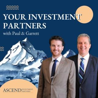 Your Investment Partners With Paul & Garrett