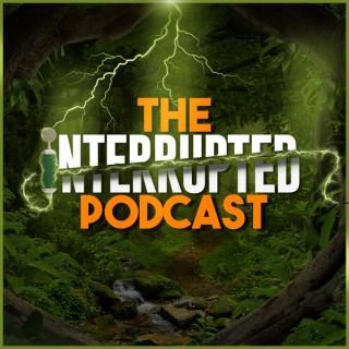 The Interrupted Podcast