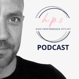 The High Performance Stylist Podcast