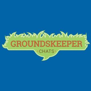 Groundskeeper Chats