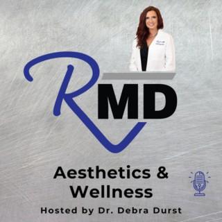 RevitalyzeMD - RMD Podcast: All things Aesthetics & Wellness