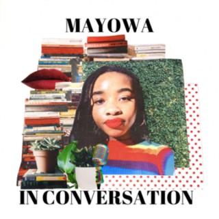 Mayowa, In Conversation
