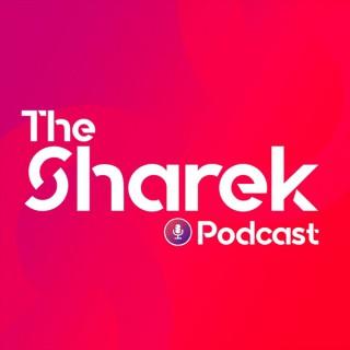 The Sharek Podcast