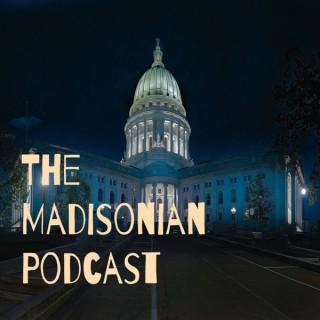 The Madisonian Podcast