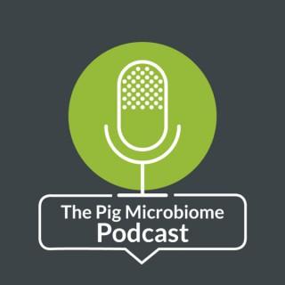 The Pig Microbiome Podcast