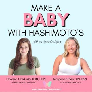 Make a Baby With Hashimoto's