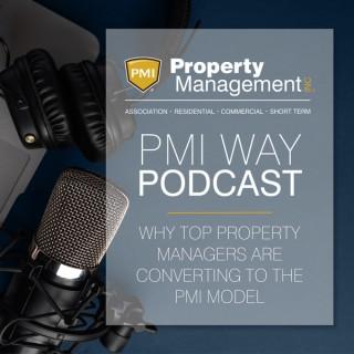 The PMI Way: Why Top Property Managers Are Converting to PMI