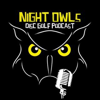 Night Owls Disc Golf Podcast