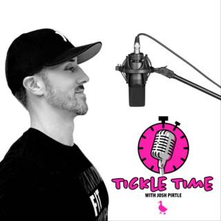 Tickle Time with Josh Pirtle