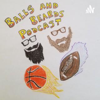 Balls And Beards Podcast