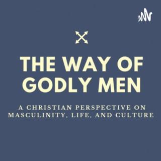 The Way of Godly Men