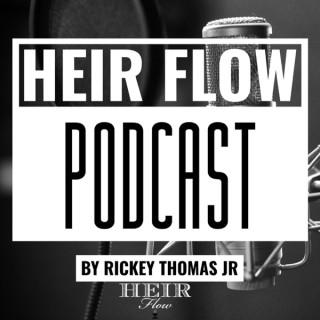 Heir Flow Podcast