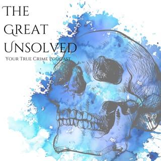 The Great Unsolved