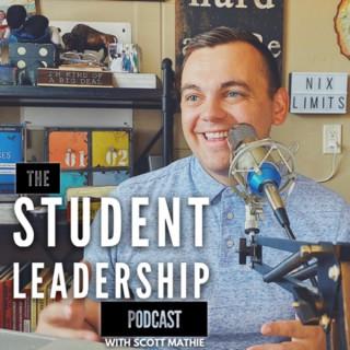 STUDENT LEADERSHIP PODCAST WITH SCOTT MATHIE | NIX YOUR LIMITS