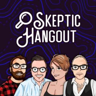 Skeptic Hangout