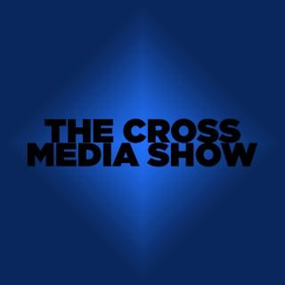 The Cross Media Show