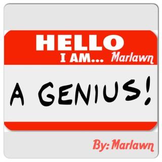 Hello I Am… Marlawn A Genius!