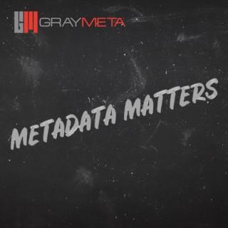 Metadata Matters Podcast