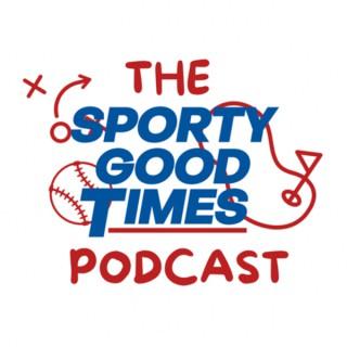 The Sporty Good Times Podcast