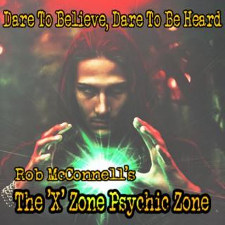 The 'X' Zone Psychic Files