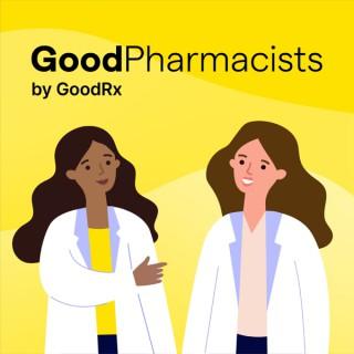 The GoodPharmacists Podcast