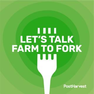 Let's Talk Farm to Fork