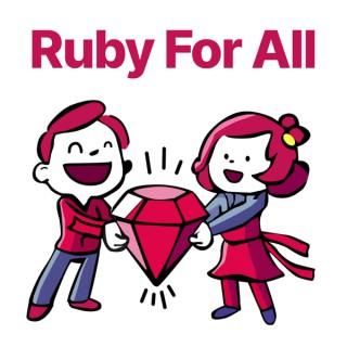 Ruby for All