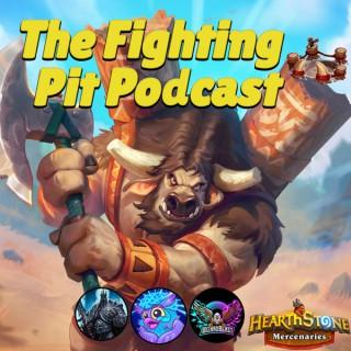The Fighting Pit Podcast