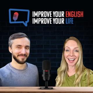 Improve your English. Improve your Life.