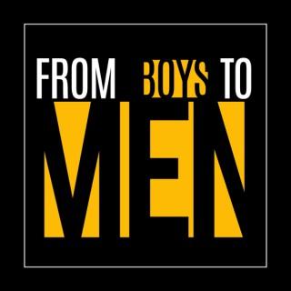 from Boys to Men