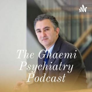 The Ghaemi Psychiatry Podcast