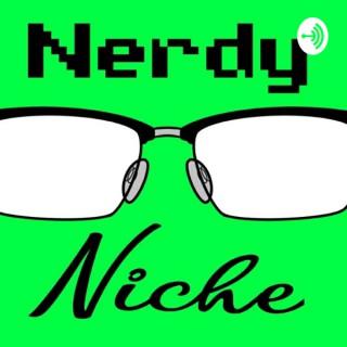 The Nerdy Niche