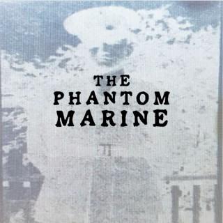 The Phantom Marine