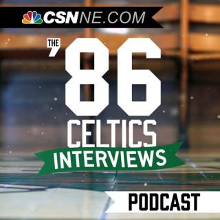 The '86 Celtics Interviews