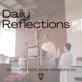 Daily Reflections with Fr. John