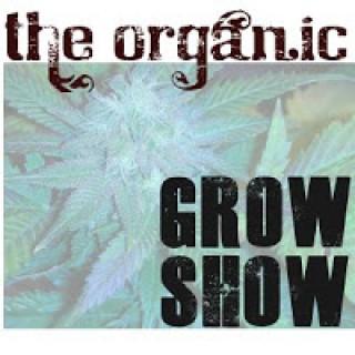 The Organic Grow Show