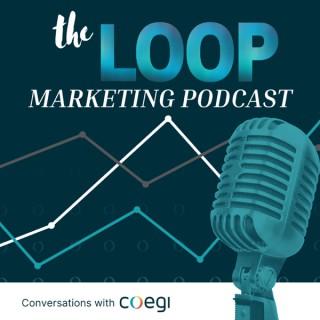 The Loop Marketing Podcast