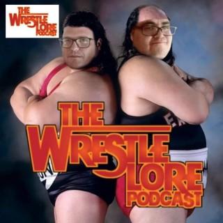 The Wrestle Lore Podcast