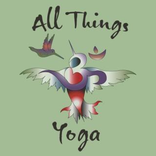 All Things Yoga with Hilaire Lockwood