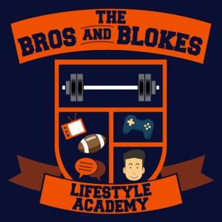 The Bros and Blokes Lifestyle Academy