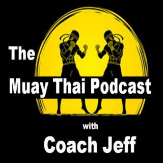 The Muay Thai Podcast