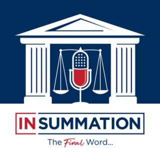 In Summation - The Final Word