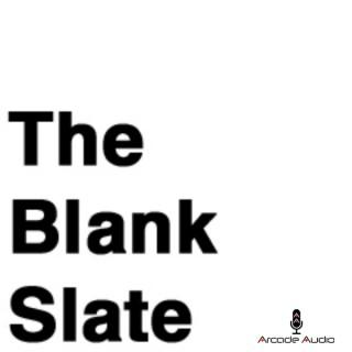 The Blank Slate