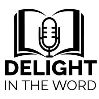 Delight in the Word