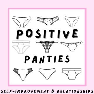 Positive Panties