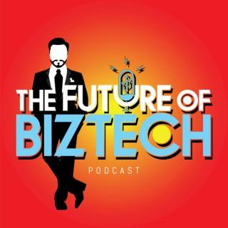 The Future of BizTech