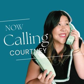 Now Calling Courtney