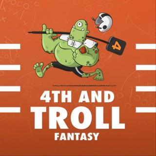 4th and Troll Fantasy
